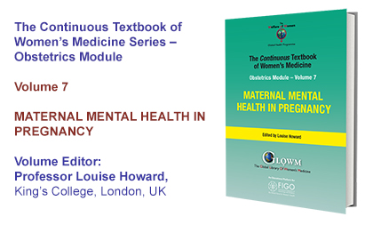 Maternal Mental Health In Pregnancy | Obstetric Volume Contents | GLOWM